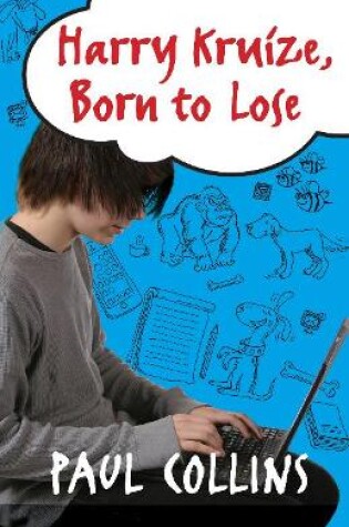 Cover of Harry Kruize, Born to Lose