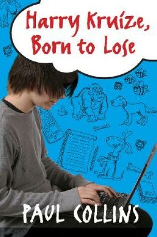 Cover of Harry Kruize, Born to Lose