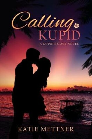 Cover of Calling Kupid