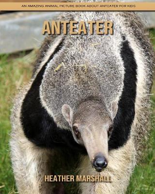 Book cover for Anteater