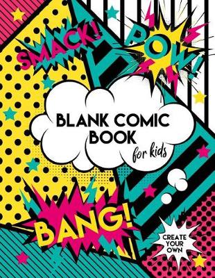 Book cover for Blank Comic Book for Kids