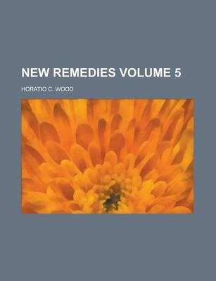 Book cover for New Remedies Volume 5