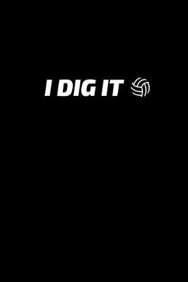 Book cover for I Dig It