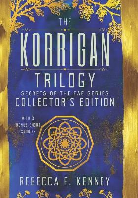 Book cover for The Korrigan Trilogy Collector's Edition