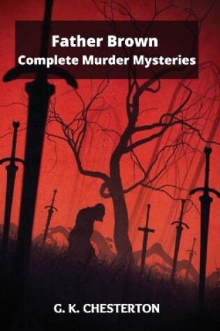 Cover of Father Brown Complete Murder Mysteries
