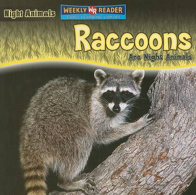 Cover of Raccoons Are Night Animals