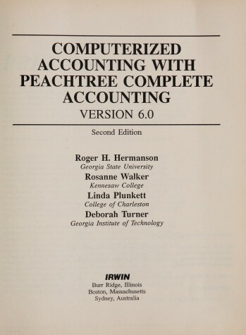 Book cover for Computerized Accounting with Peachtree Complete Accounting 6.0 Version