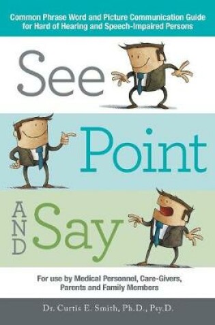 Cover of See, Point, and Say