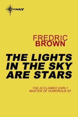 Cover of The Lights in the Sky are Stars
