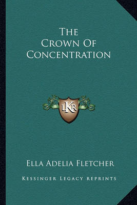 Book cover for The Crown of Concentration