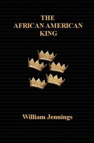 Cover of The African American King