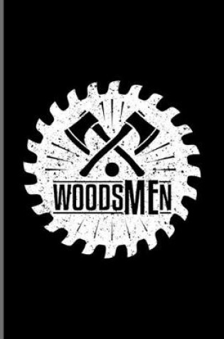 Cover of Woodsmen