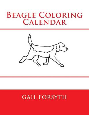 Book cover for Beagle Coloring Calendar