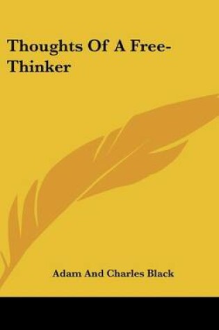 Cover of Thoughts of a Free-Thinker