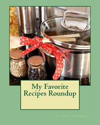 Book cover for My Favorite Recipes Roundup