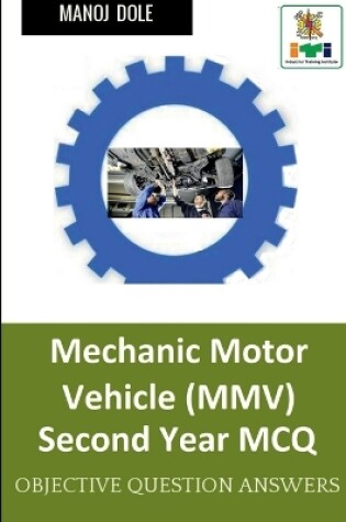 Cover of Mechanic Motor Vehicle Second Year MCQ