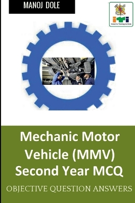 Book cover for Mechanic Motor Vehicle Second Year MCQ