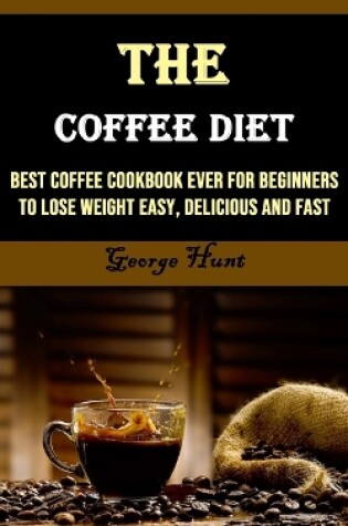 Cover of The Coffee Diet