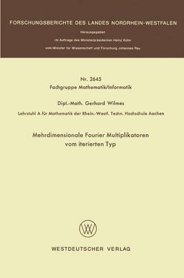 Cover of Mehrdimensionale Fourier Multiplikatoren Vom Iterierten Typ