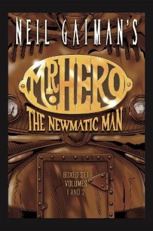 Cover of Neil Gaiman's Mr. Hero Complete Comics Boxed Set: Vol. 1-2