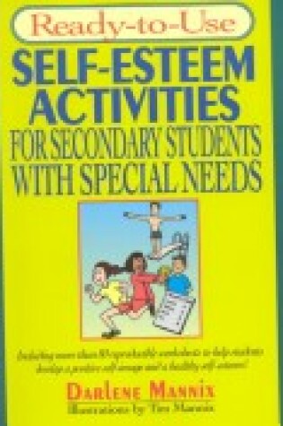 Cover of Ready-to-Use Self-Esteem Activities for Secondary Students with Special Needs