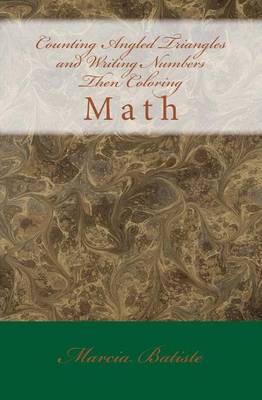 Book cover for Counting Angled Triangles and Writing Numbers Then Coloring