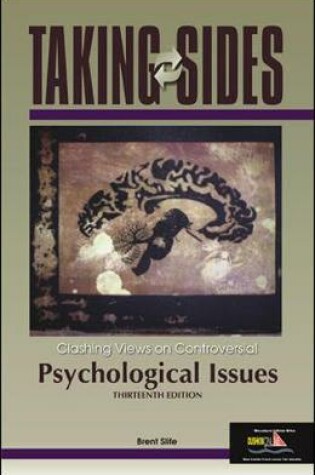 Cover of Taking Sides: Clashing Views on Controversial Psychological Issues