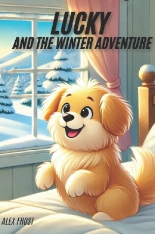 Cover of Lucky and the Winter Adventure