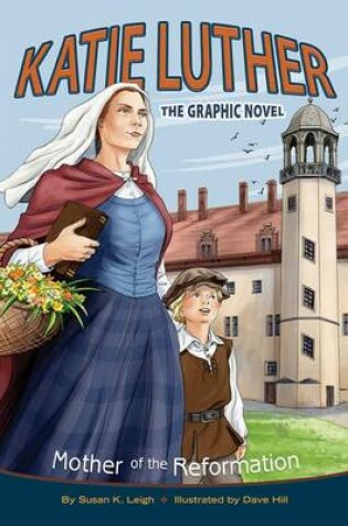 Cover of Katie Luther: Mother of the Reformation