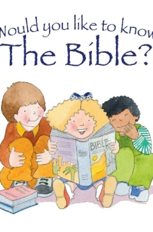 Cover of Would You Like to Know the Bible?