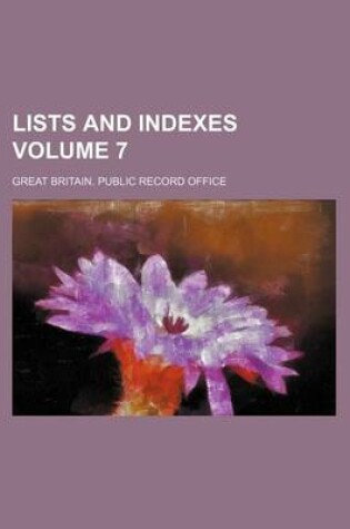 Cover of Lists and Indexes Volume 7