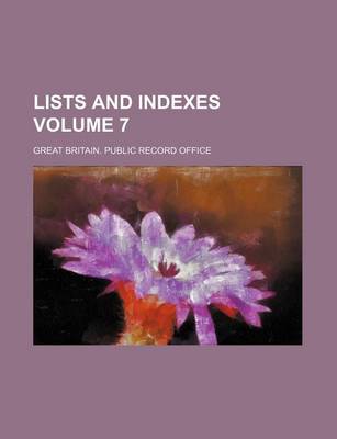 Book cover for Lists and Indexes Volume 7