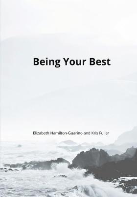 Book cover for Being Your Best