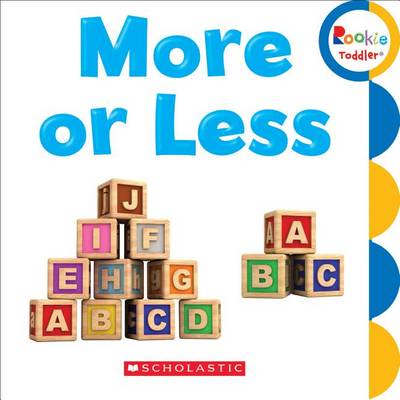 Book cover for More or Less (Rookie Toddler)
