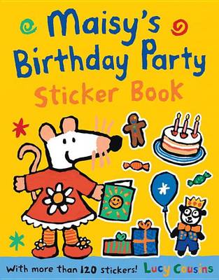 Book cover for Maisy's Birthday Party Sticker Book