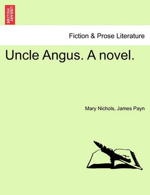 Book cover for Uncle Angus. a Novel.