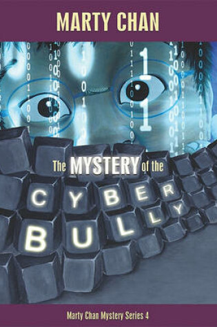 Cover of The Mystery of the Cyber Bully
