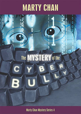 Cover of The Mystery of the Cyber Bully