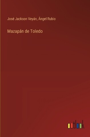 Cover of Mazap�n de Toledo