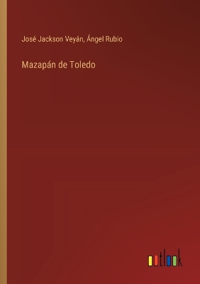 Book cover for Mazapán de Toledo