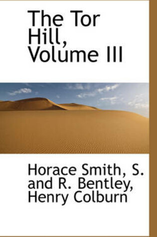 Cover of The Tor Hill, Volume III