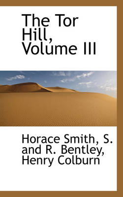 Book cover for The Tor Hill, Volume III