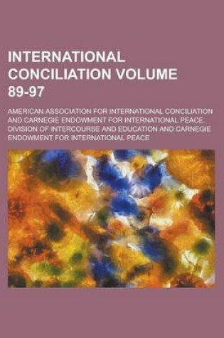 Cover of International Conciliation Volume 89-97