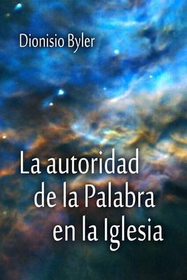 Book cover for La autoridad de la Palabra en la Iglesia