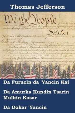 Cover of Sanarwar 'Yanci, Tsarin Mulki, da Dokar' Yancin Amurka na Amurka