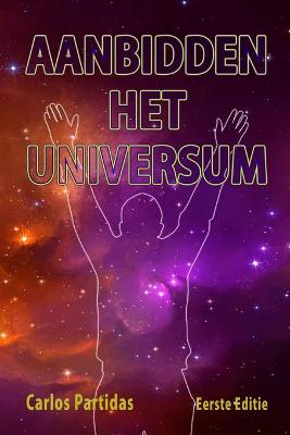 Book cover for Aanbidden Het Universum