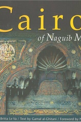 Cover of The Cairo of Naguib Mahfouz