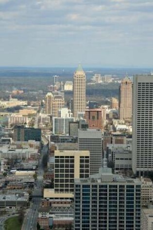 Cover of An Aerial View of Downtown Atlanta, Georgia on a Hot Summer Day