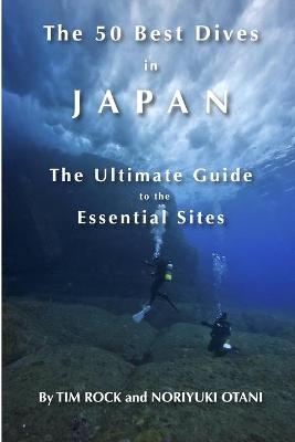 Book cover for The 50 Best Dives in Japan