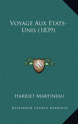 Book cover for Voyage Aux Etats-Unis (1839)